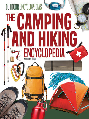 cover image of Camping and Hiking Encyclopedia